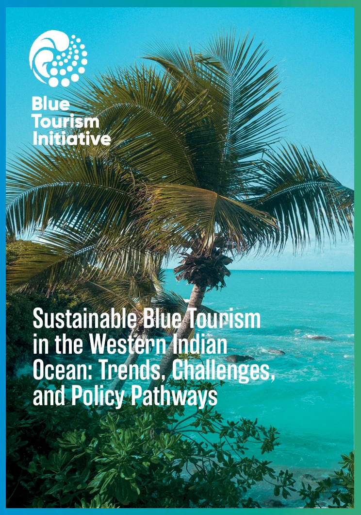 Sustainable Blue Tourism in the Western Indian Ocean: Pathways for a Resilient Future